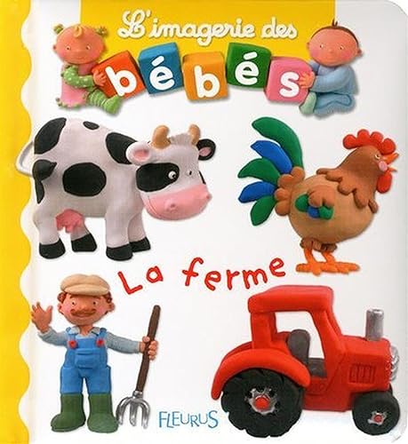 Download Imageries des bébés : La ferme PDF