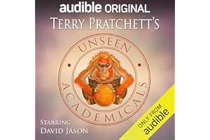 Unseen Academicals: An Audible Original Drama