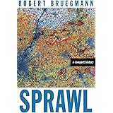 Sprawl: A Compact History