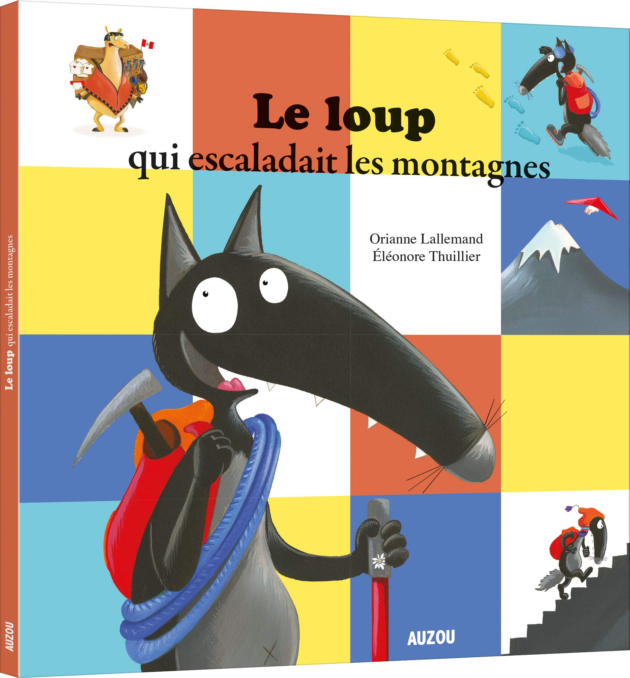 Le Loup Qui Escaladait Les Montagnes French Edition Lallemand Orianne Thuillier Eleonore 9782733874820 Amazon Com Books