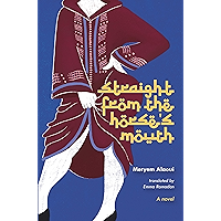 Straight from the Horse's Mouth: A Novel book cover