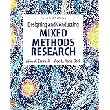 Designing and Conducting Mixed Methods Research