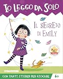 Il segreto di Emily. Con adesivi. Ediz. a colori. Con app