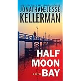Half Moon Bay: A Novel (Clay Edison)