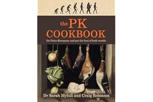 The PK Cookbook: Go Paleo-Ketogenic and Get the Best of Both Worlds