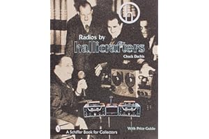 Radios by Hallicrafters® (A Schiffer Book for Collectors)
