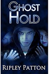 Ghost Hold (The PSS Chronicles Book 2) Kindle Edition