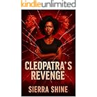 CLEOPATRA'S REVENGE: FROM RAGS TO REIGN