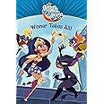 Winner Takes All! (DC Super Hero Girls) (DC Super Hero Girls Chapter Books, 1)