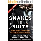 Snakes in Suits: When Psychopaths Go to Work
