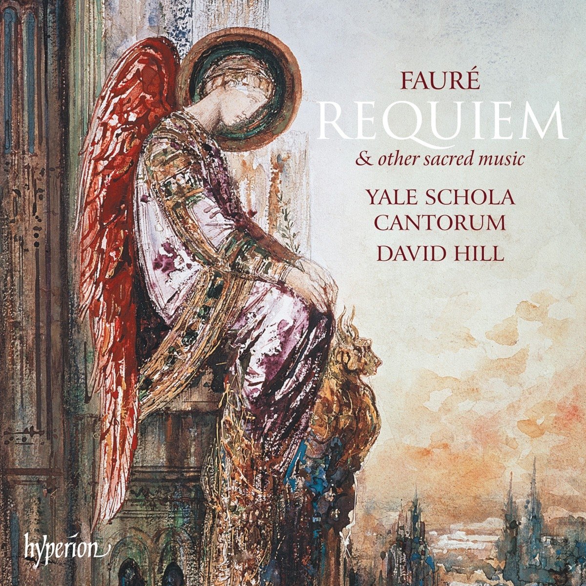 Faure: Requiem & other sacred music