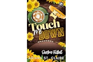Touch Me Down (Overtime Football Book 6)