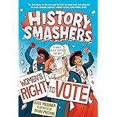 History Smashers: Women's Right to Vote