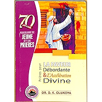 70 Jours Programme de Jeune et de Prieres 2016 (French Edition) book cover 70 Jours Programme de Jeune et de Prieres 2016 (French Edition) book cover