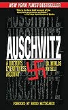 Auschwitz: A Doctor's Eyewitness Account