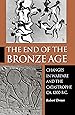 The End of the Bronze Age