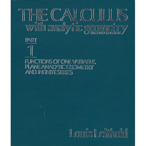 Calculus with Analytic Geometry, Fourth Edition: Howard Anton