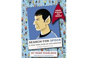 Search for Spock: A Star Trek Book of Exploration: A Highly Illogical Search and Find Parody