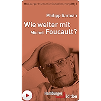 Wie weiter mit Michel Foucault? ("Wie weiter mit ... ?") (German Edition) book cover Wie weiter mit Michel Foucault? ("Wie weiter mit ... ?") (German Edition) book cover