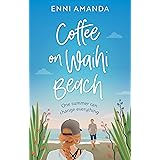 Coffee on Waihi Beach: A holiday romance with complications