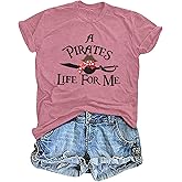 Cruise Shirts Pirate Costume Women a Pirate Life for Me Graphic Tee Family Cruise Shirt Causal Short Sleeve Tops