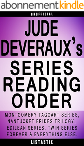 Download Jude Deveraux Series Reading Order: Series List - In Order: Edilean series, Edilean Moonlight trilogy, Montgomery/Taggart series, The Montgomery Annuals, ... Reading Order Book 23) (English Edition) PDF