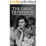 The Great Depression: A History From Beginning to End
