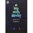 A Boy Worth Knowing