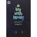 A Boy Worth Knowing