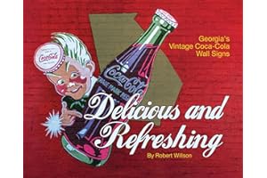 Delicious and Refreshing: Georgia's Vintage Coca-Cola Wall Signs
