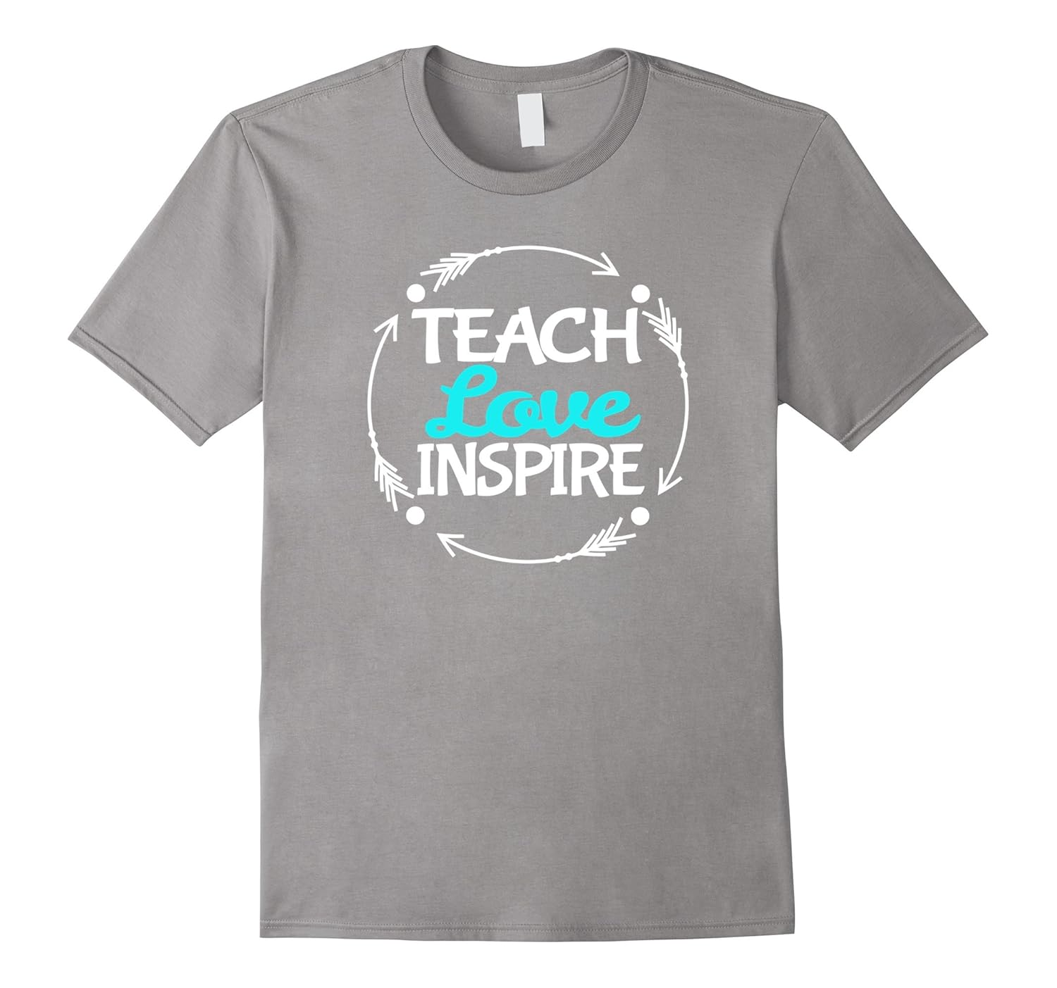 Love Teach Inspire Tshirt Teacher Gift Appreciation Birthday-ANZ