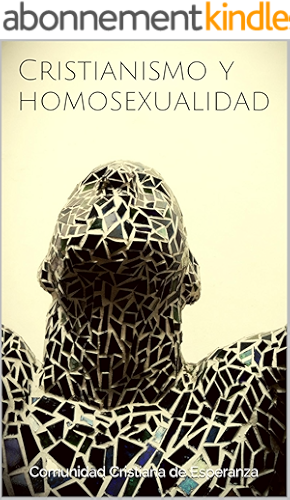 Download Cristianismo y homosexualidad (Spanish Edition) PDF