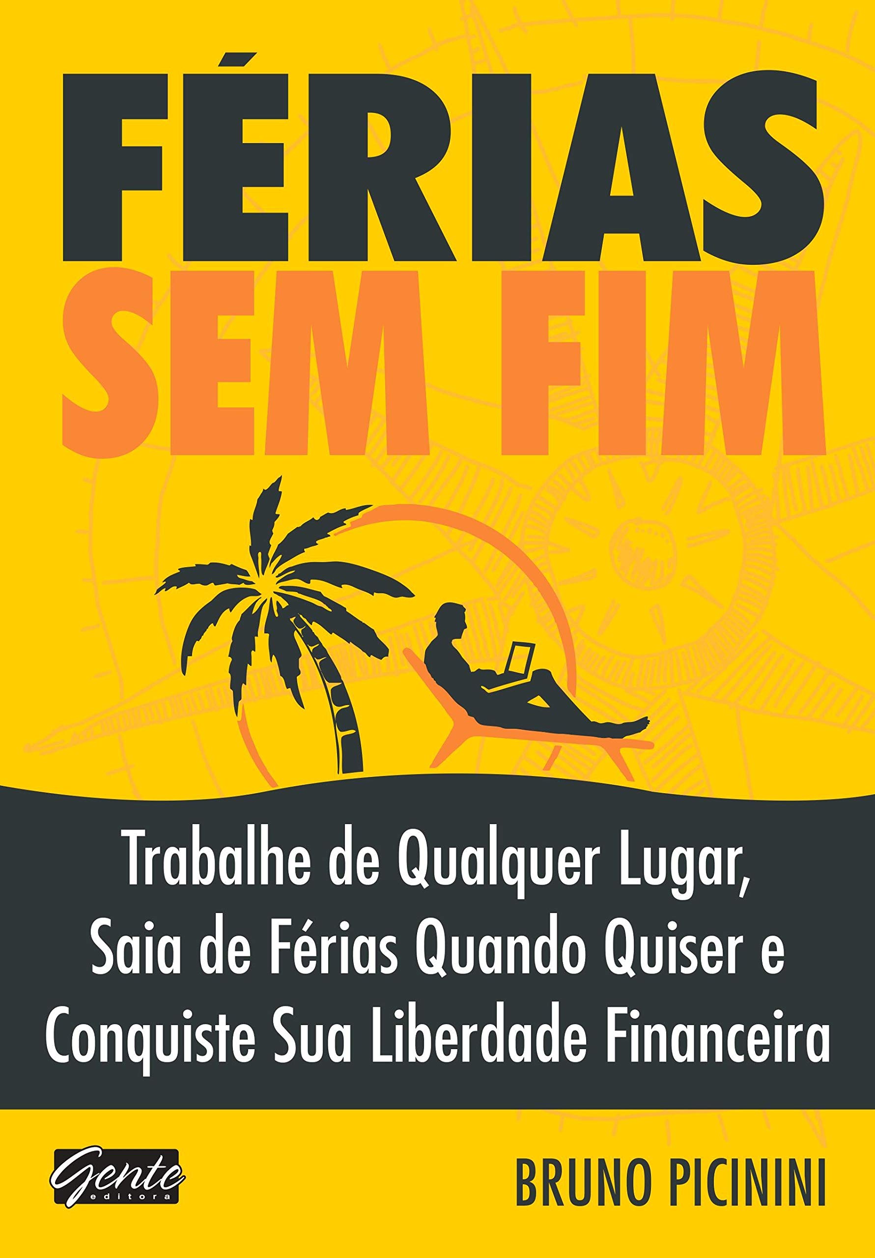 Férias sem fim: Trabalhe de qualquer lugar, saia de férias quando ...