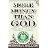More Money Than God: Hedge Funds and the Making of a New Elite (Council on Foreign Relations Books (Penguin Press))