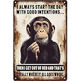 Monkey Decor Start with Funny Poster Sarcastic Metal Vintage Aluminum Sign Retro Wall Decor Plaque for Club Living Room Garage Porch Farmhouse 8x12 in