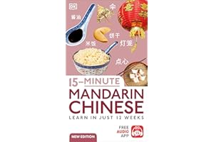 15-Minute Mandarin Chinese: Learn in Just 12 Weeks