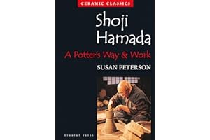 Shoji Hamada: A Potter's Way and Work (Ceramic Classics)