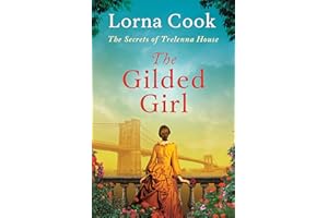 The Gilded Girl (The Secrets of Trelenna House Book 2)