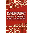 Did Jesus Exist?: The Historical Argument for Jesus of Nazareth