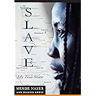 Slave: My True Story