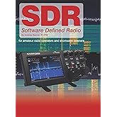 Software Defined Radio: for Amateur Radio Operators and Shortwave Listeners (Radio Today guides)