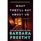 What They'll Say About Us (Mysteries Uncorked: A Podcast Thriller Series Book 2)