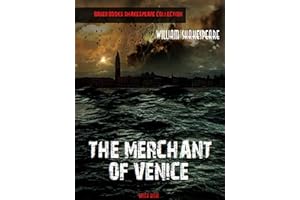 The Merchant of Venice (William Shakespeare Masterpieces Book 18)