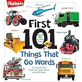 First 101 Things That Go Words: Oversized Lift-the-Flap Board Book with 101 Vehicle Words, Colorful Photos and Interactive Learning Fun for Babies and Toddlers (Highlights First 101 Words)