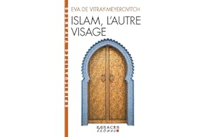 Islam, l'autre visage: Entretiens avec Rachel et Jean-Pierre Cartier