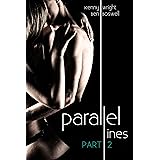 Parallel Lines: An Experiment in Temptation (Part 2)