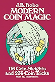 Modern Coin Magic: 116 Coin Sleights and 236 Coin Tricks (Dover Magic Books)