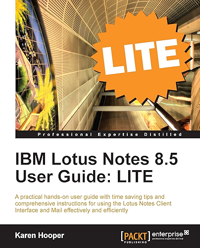 Download IBM Lotus Notes 8.5 User Guide: LITE (English Edition) PDF