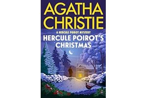 Hercule Poirot's Christmas: A Hercule Poirot Mystery: The Official Authorized Edition (Hercule Poirot series Book 20)