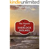 The Travels of Sherlock Holmes (A Sherlock Mystery Book 1)